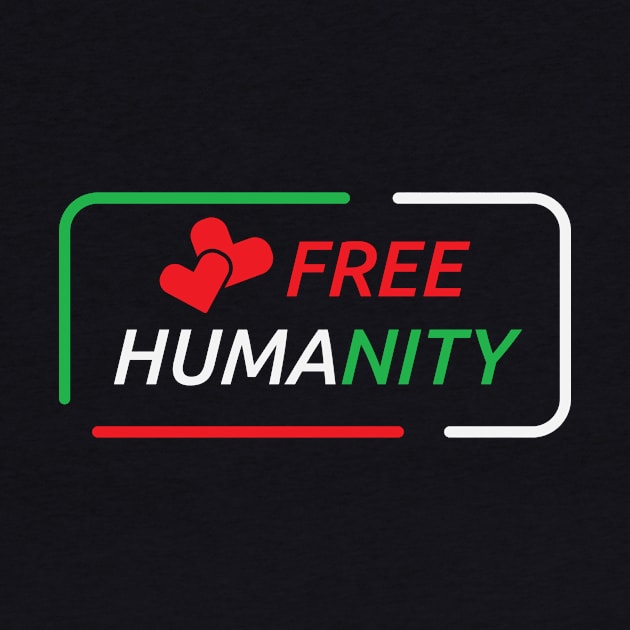 Love Free Humanity by artfarissi